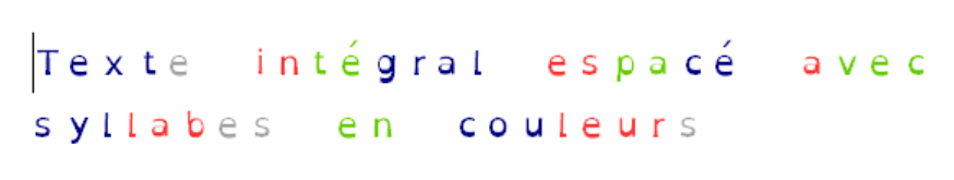 texte espacé syllabes en couleurs